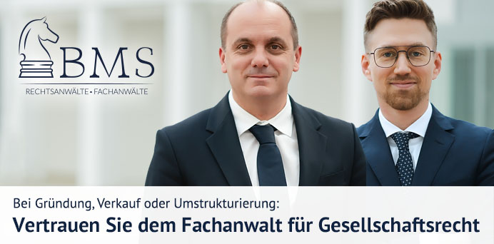 Bei Gründung, Verkauf oder Umstrukturierung: Vertrauen Sie dem Fachanwalt für Gesellschaftsrecht | Baumann Mayer Seidel Rechtsanwälte Partnerschaft mbB